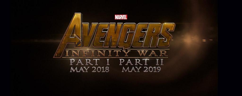 The Avengers: Infinity War Coming in 2018 and 2019