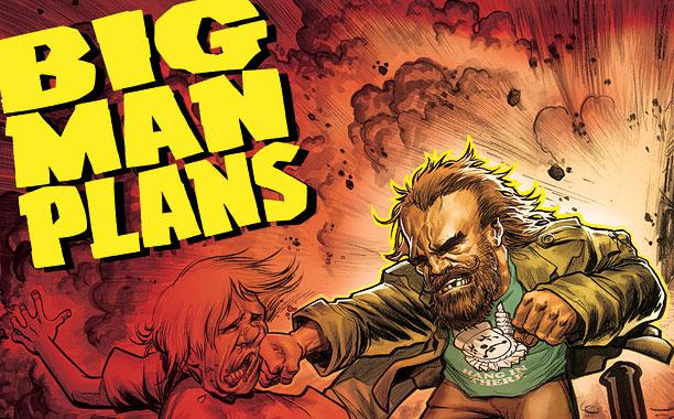 Book of the Week 03/04/2015: Big Man Plans #1