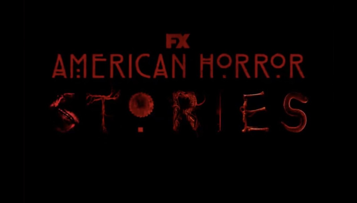 ‘American Horror Stories’ Reveals Partial Cast and Characters for Upcoming Anthology Series